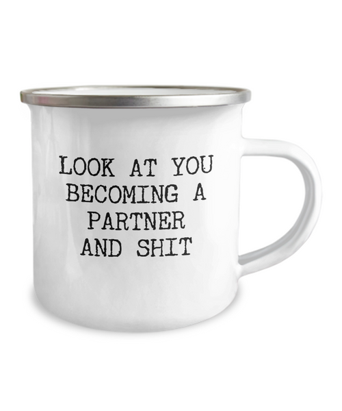 Becoming A partner Camping Mug Coffee Cup Funny Coworker Gifts