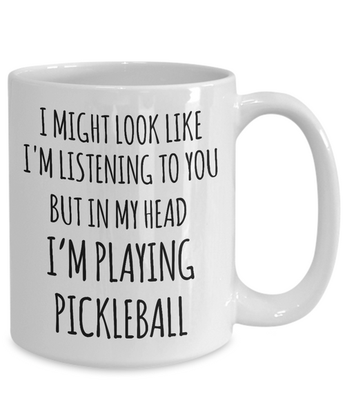 Pickleball Gift, Pickleball, Pickleball Gifts, Pickleball Mug, In My Head I'm Playing Pickleball Coffee Cup