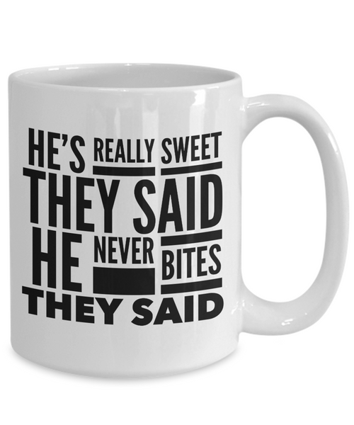 Funny Vet Tech Gifts Veterinarian Mug Veterinary Medicine Graduation Veterinary Assistant He Never Bites They Said Mug Coffee Cup-Cute But Rude