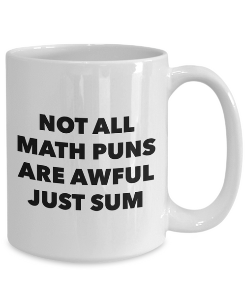 Math Pun Mug Puns Coffee Cup Gifts-Cute But Rude