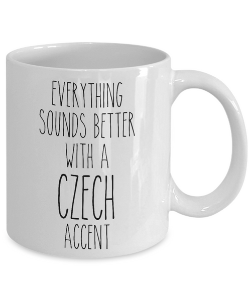 Czechoslovakia Mug Everything Sounds Better with a Czech Accent Coffee Cup Czech Gift