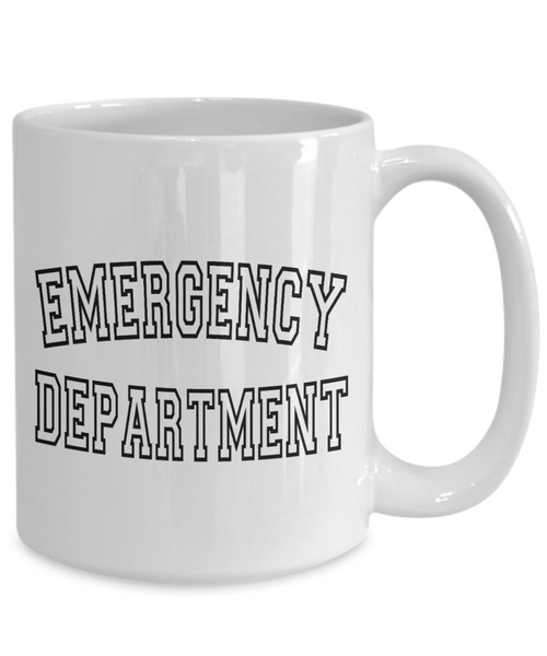 Emergency Department Mug, Emergency Room, Emergency Nurse, ER Nurse Gift, ER Nurse Coffee Cup, ED Nurse, Trauma Nurse, Emergency Medicine