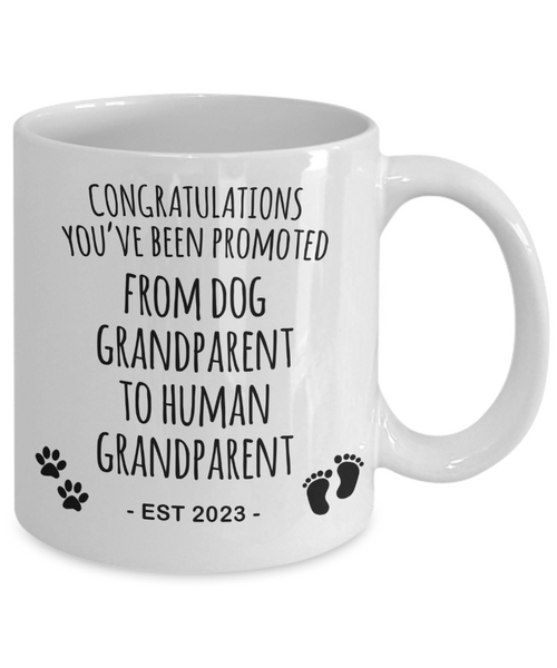 Baby Announcement Dog Grandparent to Human Grandparent Est 2023 Mug Coffee Cup Funny Gift