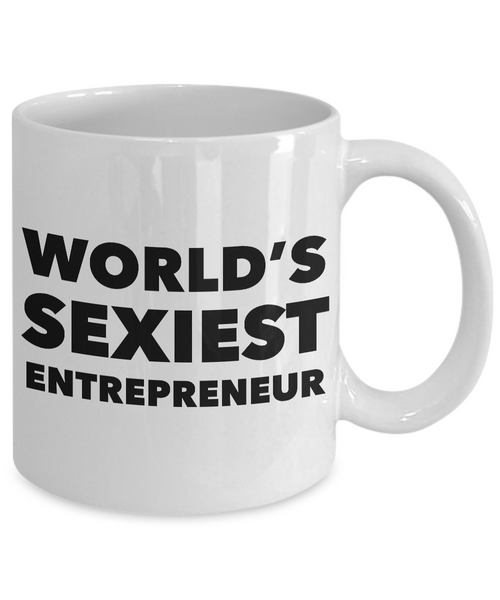 World's Sexiest Online Entrepreneur Mug Sexy Gifts Ceramic Coffee Cup-Cute But Rude