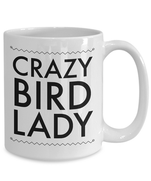 Bird Watching Gifts - Crazy Bird Lady - Funny Bird Mug-Cute But Rude