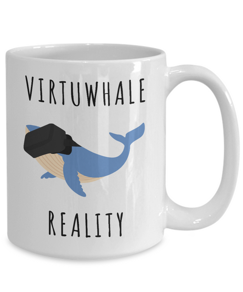 VR Mug VR Gifts Virtuwhale Virtual Reality Funny Whale Coffee Cup-Cute But Rude