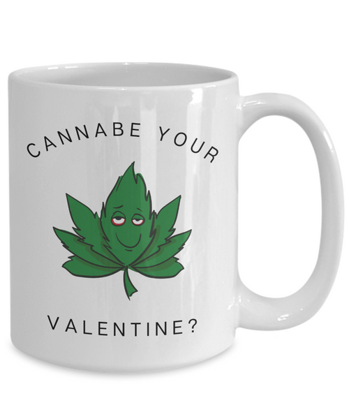 Weed Mug, Marijuana Mug, Stoner Mug, Valentine's Day, Boyfriend Gift, Girlfriend Gift, Coffee Cup