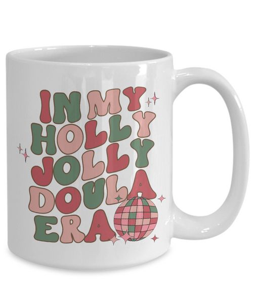 Doula Gift, Postpartum Doula, Midwife Gift, Midwife Mug, In My Holly Jolly Doula Era Retro Coffee Cup