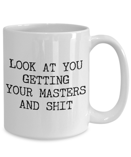 Masters Degree Gift Idea Master's Degree Graduation Gift Mug Funny Coffee Cup Mugs for Men & Women-Cute But Rude