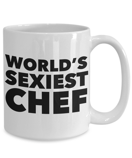 World's Sexiest Chef Mug Ceramic Coffee Cup-Cute But Rude