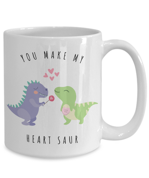 Dinosaur Mug, Dinosaur Coffee Mug, Dinosaur Cup, T Rex Mug, Dinosaur Lover Gifts, Valentine's Day, You Make My Heart Saur