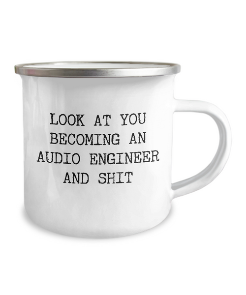 Becoming An Audio Engineer Camping Mug Coffee Cup Funny Coworker Gifts