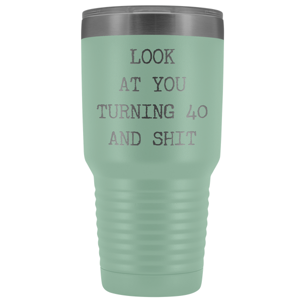 Funny 40th Birthday Gifts Look at You Turning 40 Tumbler Metal Mug Insulated Hot Cold Travel Coffee Cup 30oz BPA Free