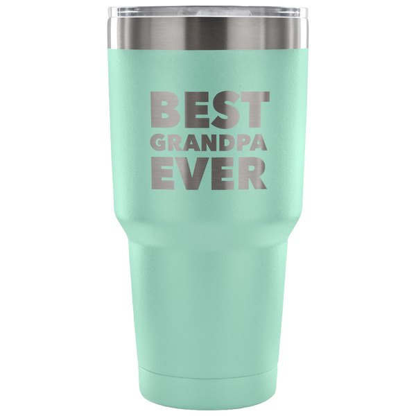 Best Grandpa Ever Tumbler Great Gifts for Grandpas Funny Double Wall Vacuum Insulated Hot & Cold Travel Cup 30oz BPA Free