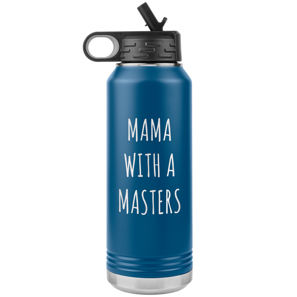 Masters Degree Gift for Mom Mama with a Master's Degree Graduation Graduate School Gifts for Mom MBA Insulated Water Bottle 32oz BPA Free