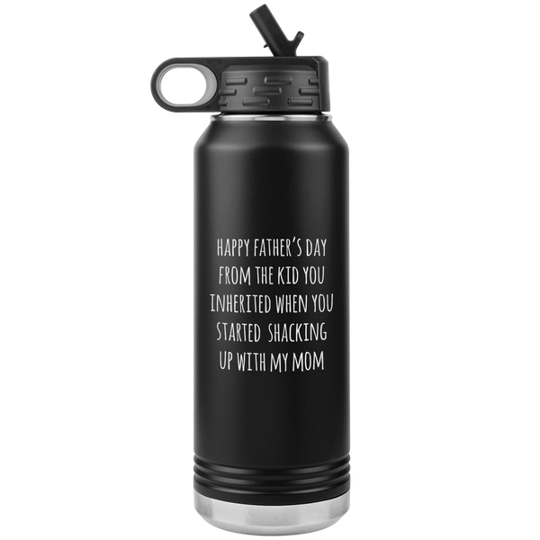 Stepdad Gifts Happy Father's Day From the Kid You Inherited Water Bottle Insulated Tumbler 32oz BPA Free