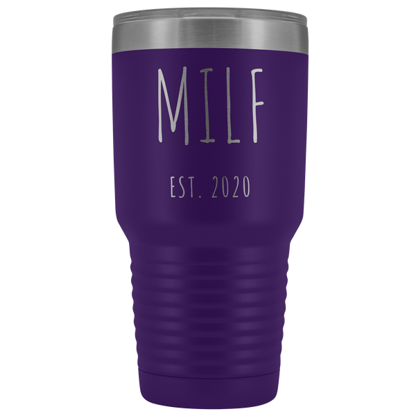 MILF Mug Present For New Mom Gifts Funny New Mother Est 2020 Tumbler Metal Insulated Hot Cold Travel Coffee Cup 30oz BPA Free