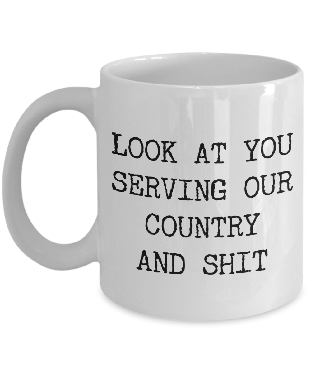 Military Gift for Soldier Joining Military Mug Look at You Serving Our Country Coffee Cup