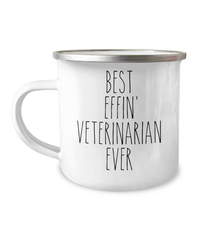 Gift For Veterinarian Best Effin' Veterinarian Ever Camping Mug Coffee Cup Funny Coworker Gifts