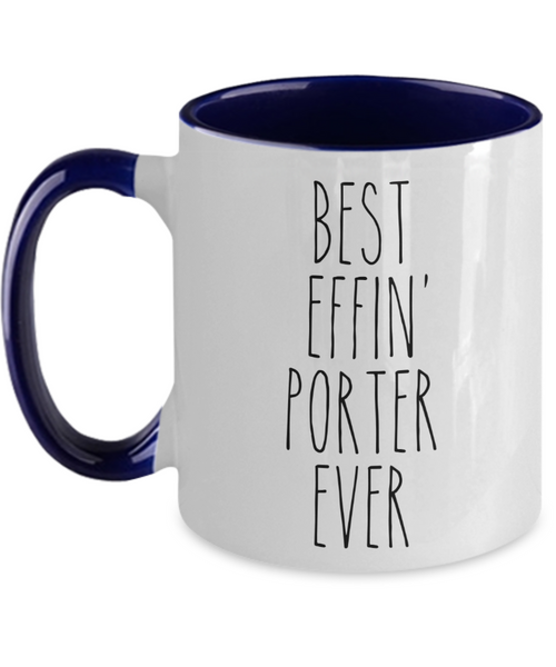 Gift For Porter Best Effin' Porter Ever Mug Two-Tone Coffee Cup Funny Coworker Gifts