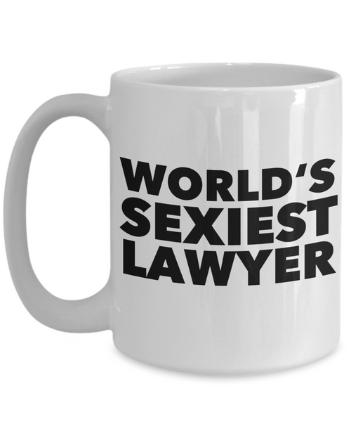 World's Sexiest Lawyer Mug Ceramic Coffee Cup Gifts for Lawyers-Cute But Rude