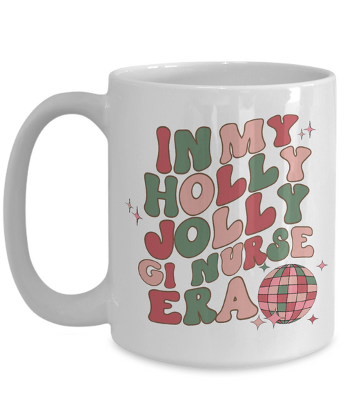 Gi Nurse Gift, Gastro Nurse Mug, Endo Nurse, Endoscopy Nurse, Gastroenterologist, Colonoscopy Endoscopy Rn, Holly Jolly Era, Coffee Cup