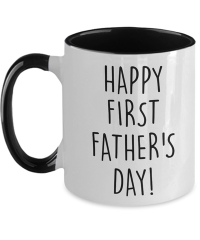 Happy First Father's Day Two-Tone Mug Coffee Cup Funny Gift