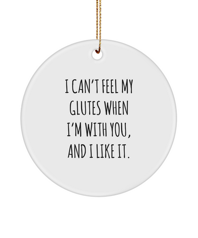 I Can't Feel My Glutes 32 oz Water Bottle Ceramic Christmas Tree Ornament Funny Gift