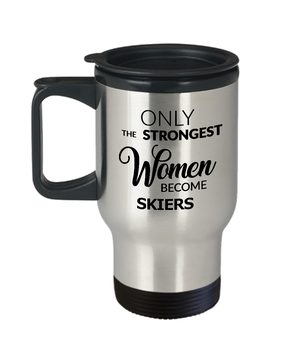 Ski Gifts for Women - Skiing Coffee Mug - Only the Strongest Women Become Skiers Stainless Steel Insulated Travel Mug with Lid-Cute But Rude