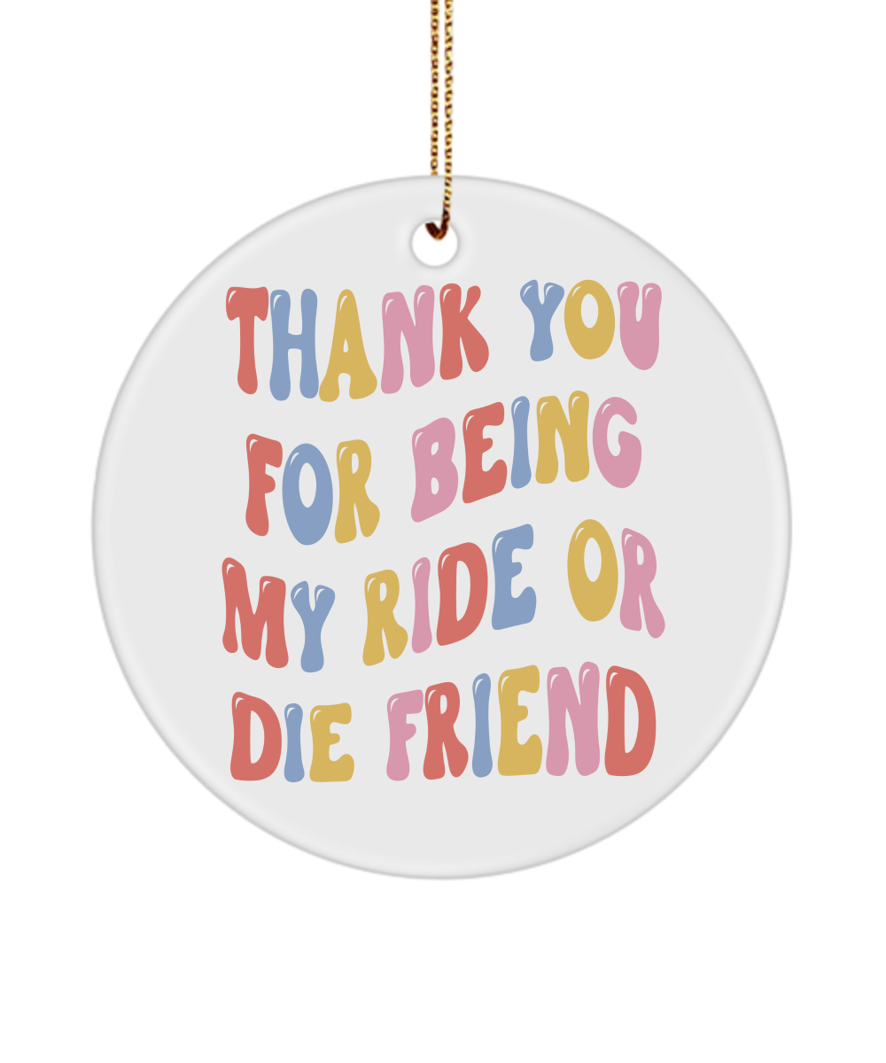 Best Friend Ornament, Ride Or Die Gift, Ride Or Die, Ride Or Die Friend, Ride Or Die Gifts, Best Friends Ornament