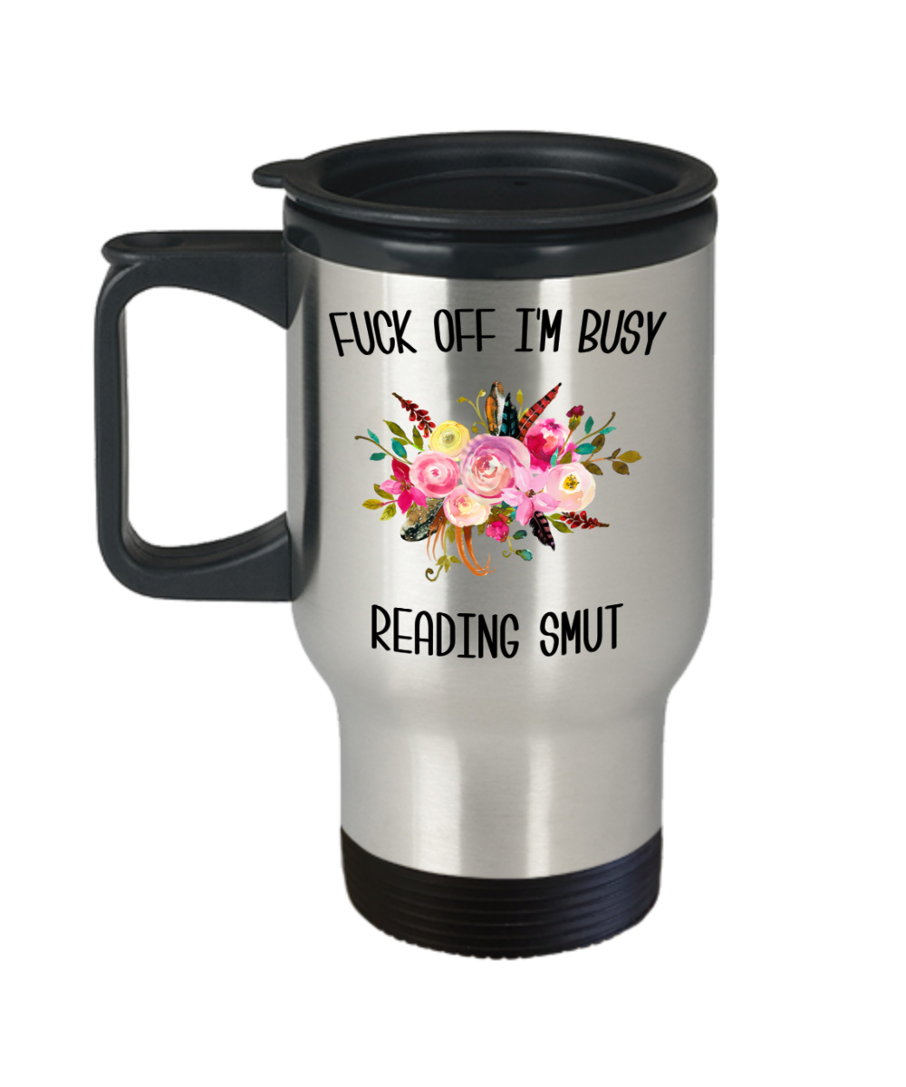 Smut Reader Travel Mug, Romance Reader, Smut Books, Smut Book, Book Smut Mug Coffee Cup