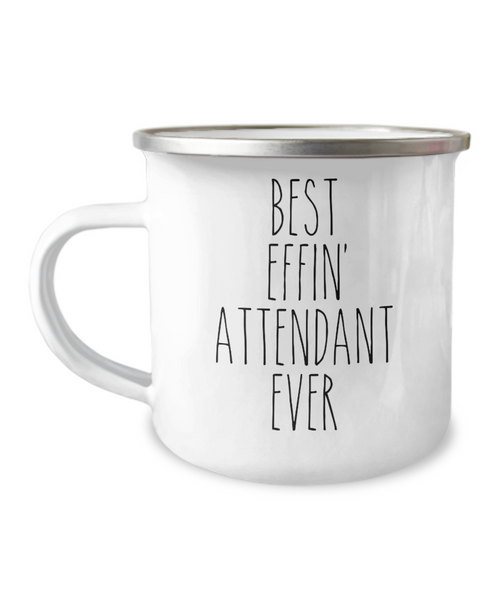 Gift For Attendant Best Effin' Attendant Ever Camping Mug Coffee Cup Funny Coworker Gifts