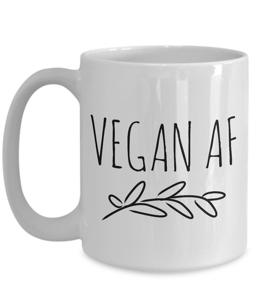 Vegan Mug - Vegan AF Coffee Cup - Vegan Gifts-Cute But Rude