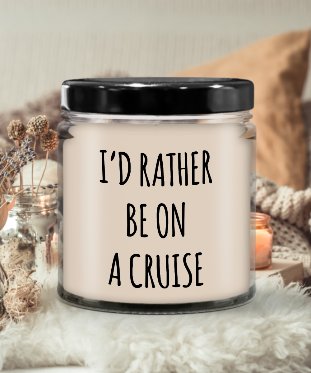 I'd Rather Be On A Cruise 9 oz Vanilla Scented Soy Wax Candle