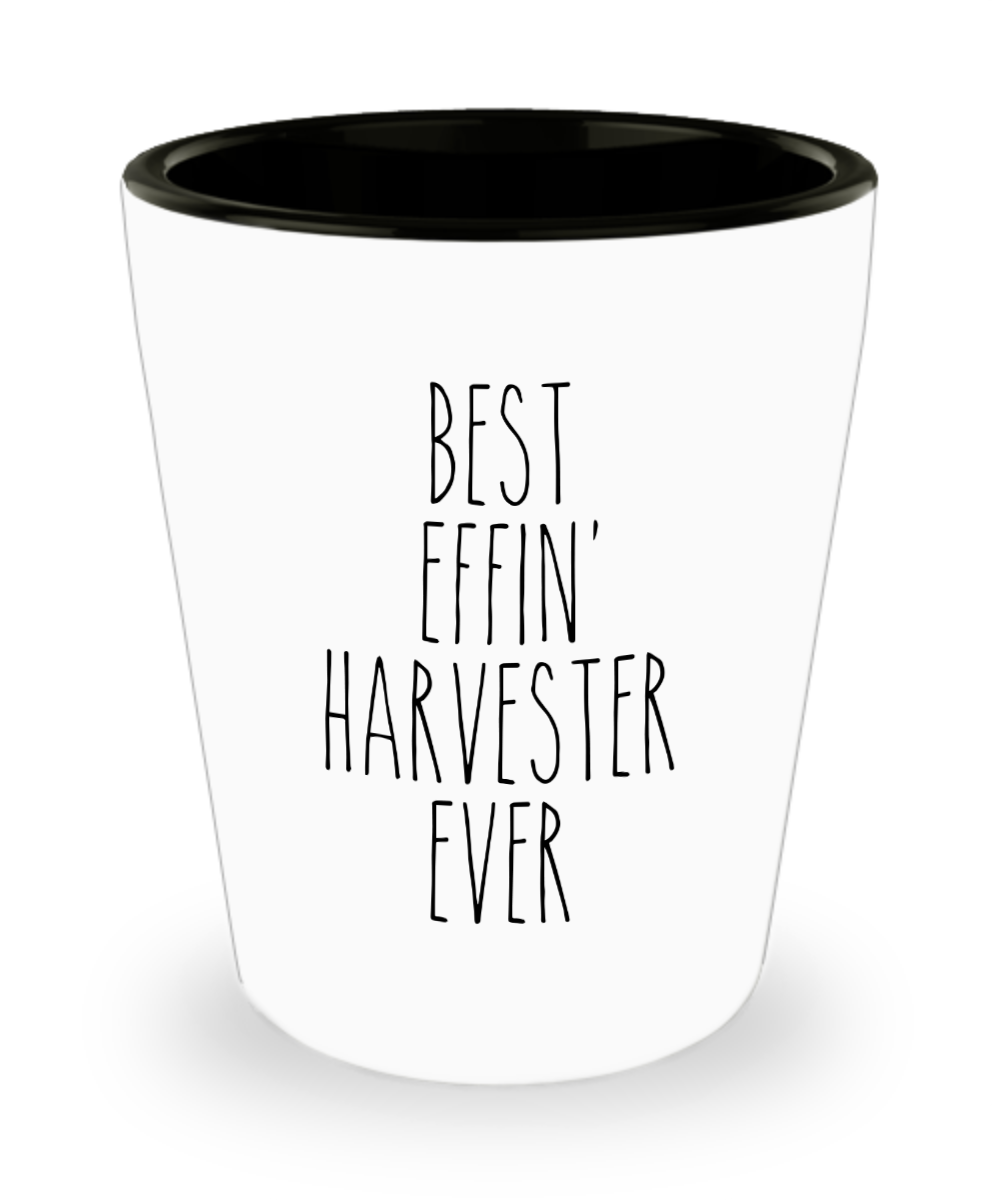 Gift For Harvester Best Effin' Harvester Ever Ceramic Shot Glass Funny Coworker Gifts