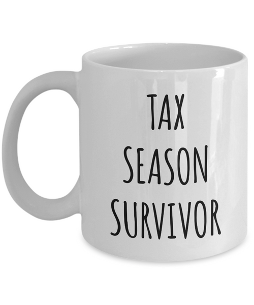 Income Tax Gag Gift Tax Preparer Gifts Tax Season Survivor Mug Coffee Cup-Cute But Rude