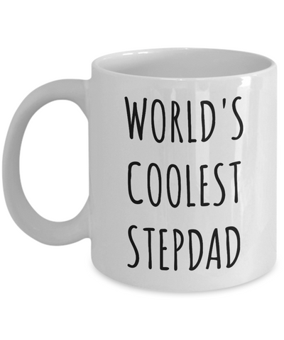 Stepdad Gift Idea Gifts for Step Dad Stepparent Stepfather Fathers Day Gift Second Dad Mug World's Coolest Stepdad Coffee Cup-Cute But Rude