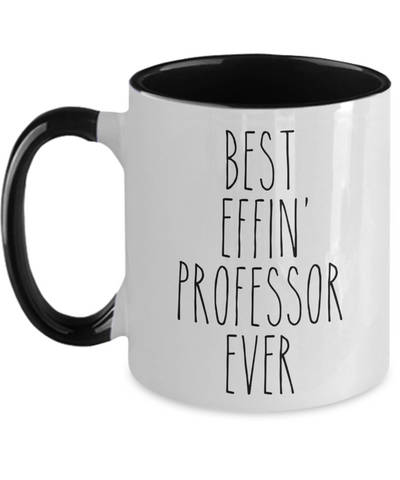 Gift For Professor Best Effin' Professor Ever Mug Two-Tone Coffee Cup Funny Coworker Gifts