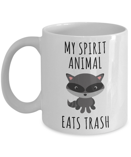 Raccoon Mug Raccoon Lover Gift Raccoon Coffee Cup My Spirit Animal Eats Trash Panda Funny Animal Mug-Cute But Rude