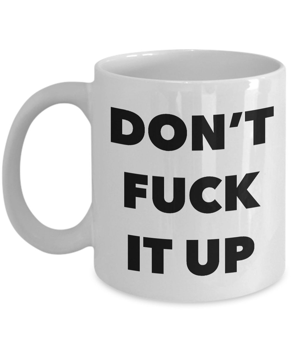 Let's Keep the Dumbfuckery to a Minimum Today Mug Funny Office Work Co –  Cute But Rude