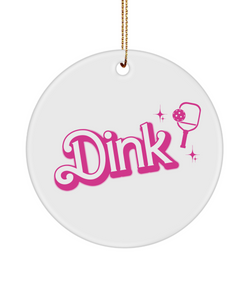 Pickleball Ornament, Dink Ornament, Pickleball Gag Gift for Women, Funny Pickleball Gift, Cute Pickleball Christmas Ornament