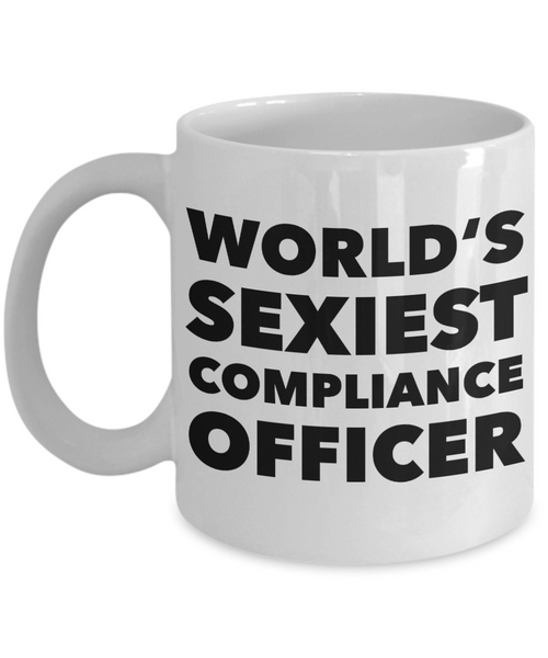 World's Sexiest Compliance Officer Mug Gift Ceramic Coffee Cup-Cute But Rude