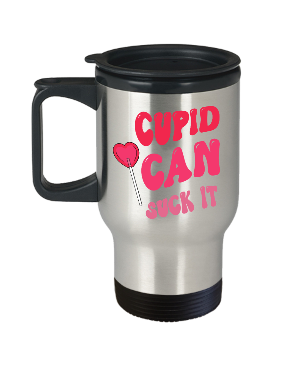 Anti Valentines Day, Anti Valentine, Galentine Card, Galentines Day, Cupid Can Suck It, Mug Sarcastic Travel Coffee Cup