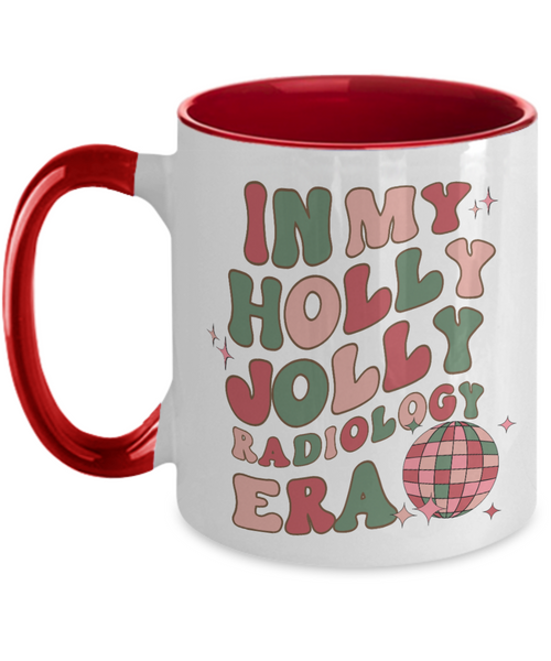 Radiologic Technologist Gifts, In My Holly Jolly Radiology Era, Xray Tech Gift, Rad Tech Mug, Radiologist, Holly Jolly Vibes, Holly Jolly Era Retro Two-Toned Coffee Cup