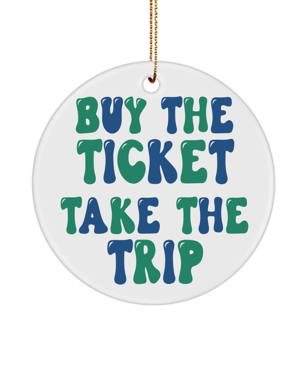 Travel Ornament, Vacation Ornament, Road Trip Ornament, Airplane Ornament, Buy the Ticket