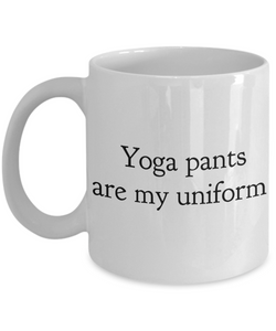 Yoga Pants Are My Uniform Mug Ceramic Coffee Cup Work from Home Mom Gift Yoga Gift-Cute But Rude