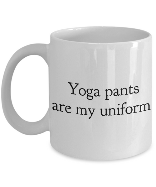 Yoga Pants Are My Uniform Mug Ceramic Coffee Cup Work from Home Mom Gift Yoga Gift-Cute But Rude