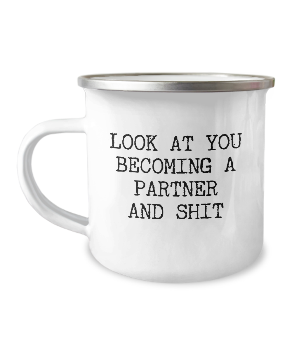 Becoming A partner Camping Mug Coffee Cup Funny Coworker Gifts