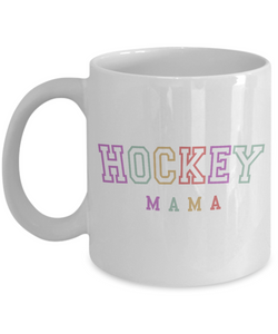 Hockey Mom Gifts, Hockey Mom Gift, Hockey Mom Mug, Hockey Goalie Mom, Mother's Day Mug, Coffee Cup, Hockey Mama