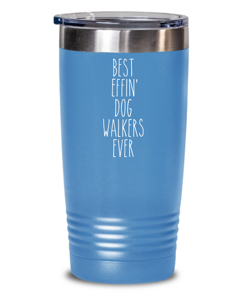 Gift For Dog Walkers Best Effin' Dog Walkers Ever Insulated Drink Tumbler Travel Cup Funny Coworker Gifts